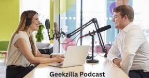 Geekzilla Podcast: A Journey Through the Geek Universe