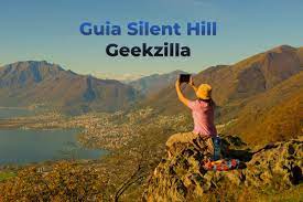 guia silent hill geekzilla Brief overview 