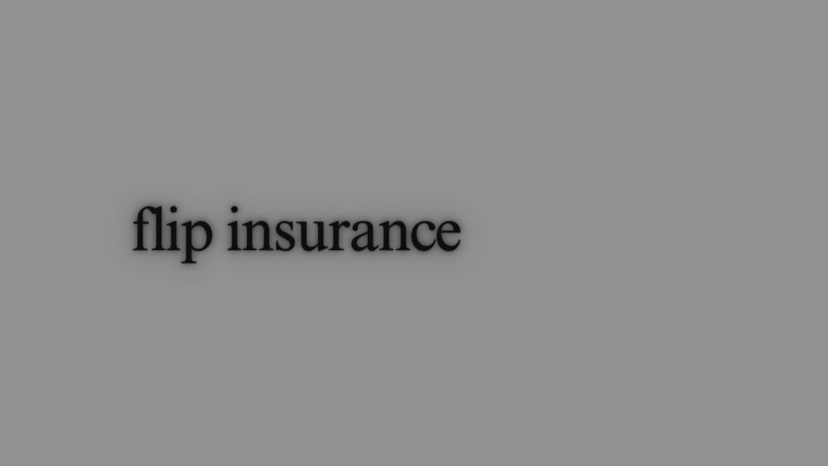 flip insurance losses and save