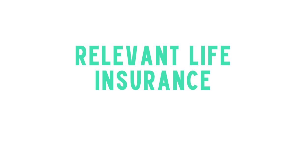 relevant life insurance